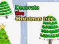 Logħba Decorate the Christmas tree onlajn