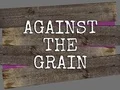 Logħba Against the Grain onlajn