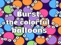 Logħba Burst the Colorful Balloons onlajn