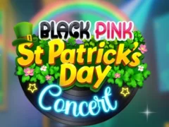 Logħba Black Pink St.patricks Day Concert onlajn