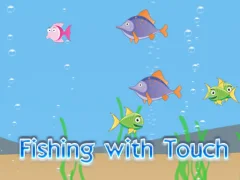 Logħba Fishing With Touch onlajn