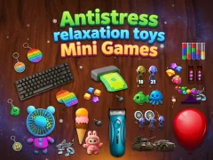 Logħba Antistress relaxation toys Mini Games onlajn