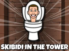 Logħba Skibidi Toilet In The Tower onlajn