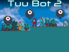 Logħba Tuu Bot 2 onlajn