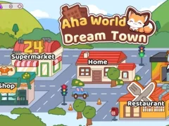 Logħba Aha World Dream Town onlajn