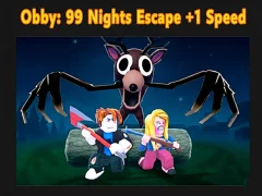 Logħba Obby: 99 Nights Escape +1 Speed onlajn