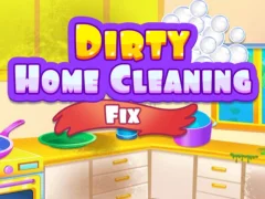 Logħba Dirty Home Cleaning Fix onlajn