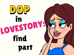 Logħba DOP in Love Story Find Part onlajn