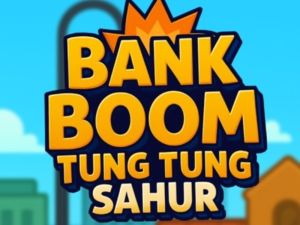 Logħba Bank Boom Tung Tung Sahur onlajn