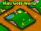 Logħba Mini Golf World onlajn