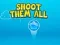 Logħba Shoot them All onlajn