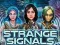 Logħba Strange Signals onlajn
