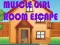 Logħba Muscular Girl Room Escape onlajn