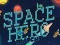 Logħba Space Hero Match 3 onlajn