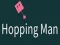 Logħba Hopping Man onlajn