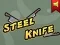 Logħba Steel Knife onlajn