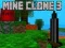 Logħba Mine Clone 3 onlajn