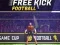 Logħba Free Kick Football onlajn