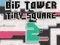 Logħba Big Tower Tiny Square 2 onlajn