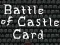 Logħba Battle of Castle Card onlajn