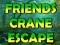Logħba Friends Crane Escape onlajn