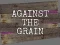 Logħba Against the Grain onlajn