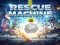 Logħba Rescue machine onlajn