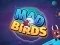 Logħba Mad Birds onlajn