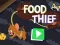 Logħba Food Thief onlajn