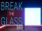 Logħba Break the Glass Bro onlajn