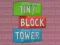 Logħba Tiny Block Tower onlajn
