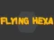 Logħba Flying Hexa onlajn