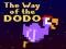 Logħba The Way of the Dodo onlajn