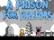 Logħba A Prison for Dreams onlajn