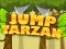 Logħba Jump Tarzan onlajn