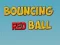 Logħba Bouncing Red Ball onlajn