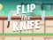 Logħba Flip the Knife onlajn