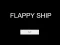 Logħba Flappy Ship onlajn