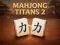 Logħba Mahjong Titans 2 onlajn