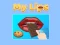 Logħba My Lips onlajn
