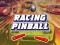 Logħba Racing Pinball onlajn