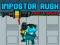 Logħba Impostor Rush: Rocket Launcher onlajn