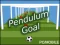 Logħba Pendulum Goal onlajn