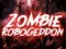 Logħba Zombie Robogeddon onlajn