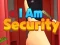 Logħba I Am Security onlajn