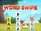 Logħba Words Swipe onlajn