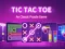 Logħba Tic Tac Toe: A Group Of Classic Game onlajn