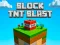 Logħba Block TNT Blast onlajn