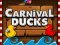Logħba Carnival Ducks onlajn
