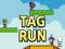 Logħba Tag Run onlajn